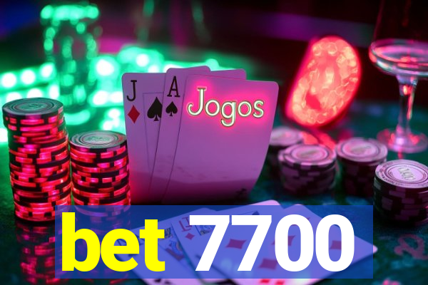 bet 7700